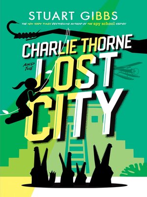 cover image of Charlie Thorne and the Lost City